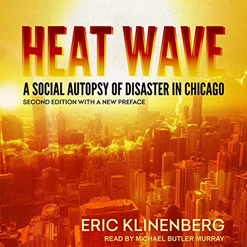 Heat Wave Audiobook by Eric Klinenberg